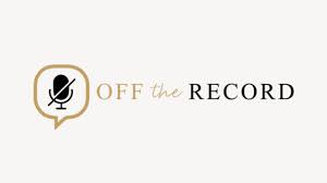 off the record